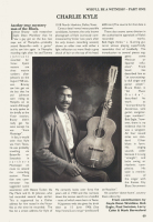 From contributions by Gayle Dean Wardlow, Bob Eagle, Paul Swinton, Larry Cohn & Mark Berresford: <b>Charlie Kyle - Another True Mystery Man of the Blues</b> ('Who'll Be A Witness, Part one').- The Frog Blues & Jazz Annual No. 2 (2011), p. 69