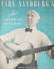 Carl Sandburg's New American Songbag 1950; click to enlarge!